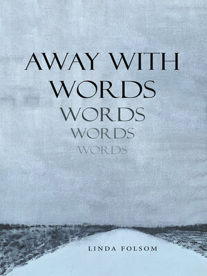 cover image of Away with Words